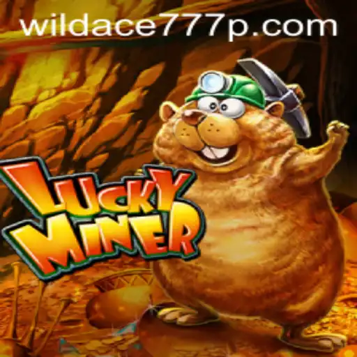 Exploring the World of LuckyMiner: A Deep Dive into WildAce777