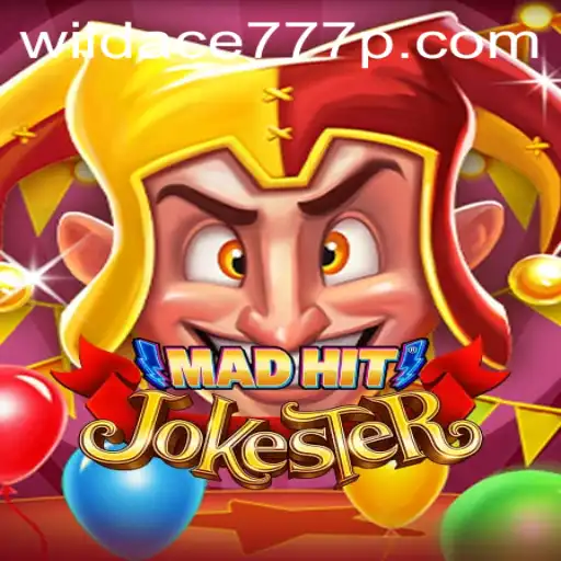 MadHitJokester: A Wild Dive into the World of Fun with WildAce777