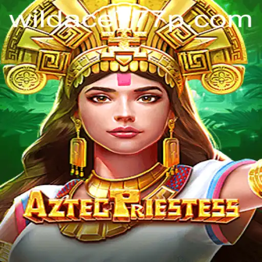 Exploring the Mystical World of AztecPriestess: A Journey into Ancient Riches with WildAce777