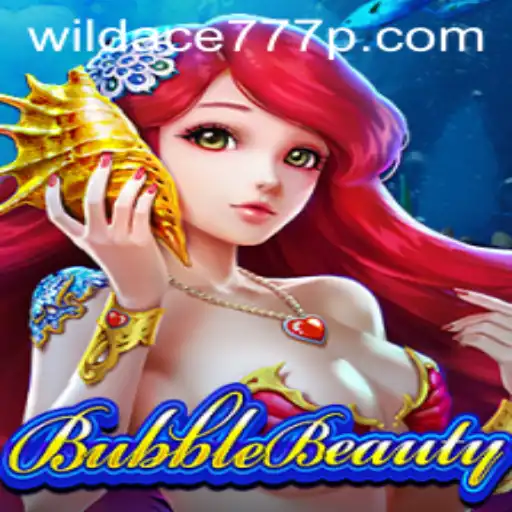 Discover the Magic of BubbleBeauty and the Thrills of WildAce777