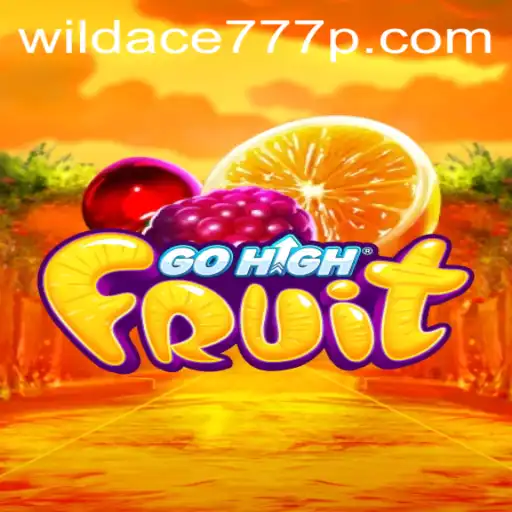 Exploring the Enchanting World of GoHighFruit: A Fruity Adventure with a Wild Twist