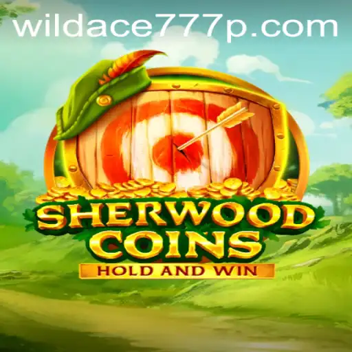 Exploring SherwoodCoins: The Thrilling Virtual Adventure With WildAce777
