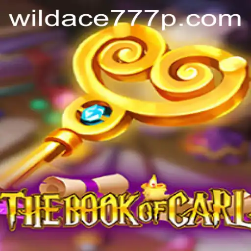 The Book of Carl: A New Dimension in Gaming with WildAce777